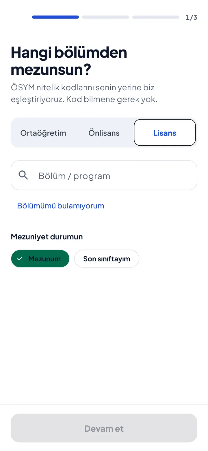 Kurulum ekranı: "Hangi bölümden mezunsun?" sorusu, öğrenim düzeyi seçimi ve bölüm arama alanı.